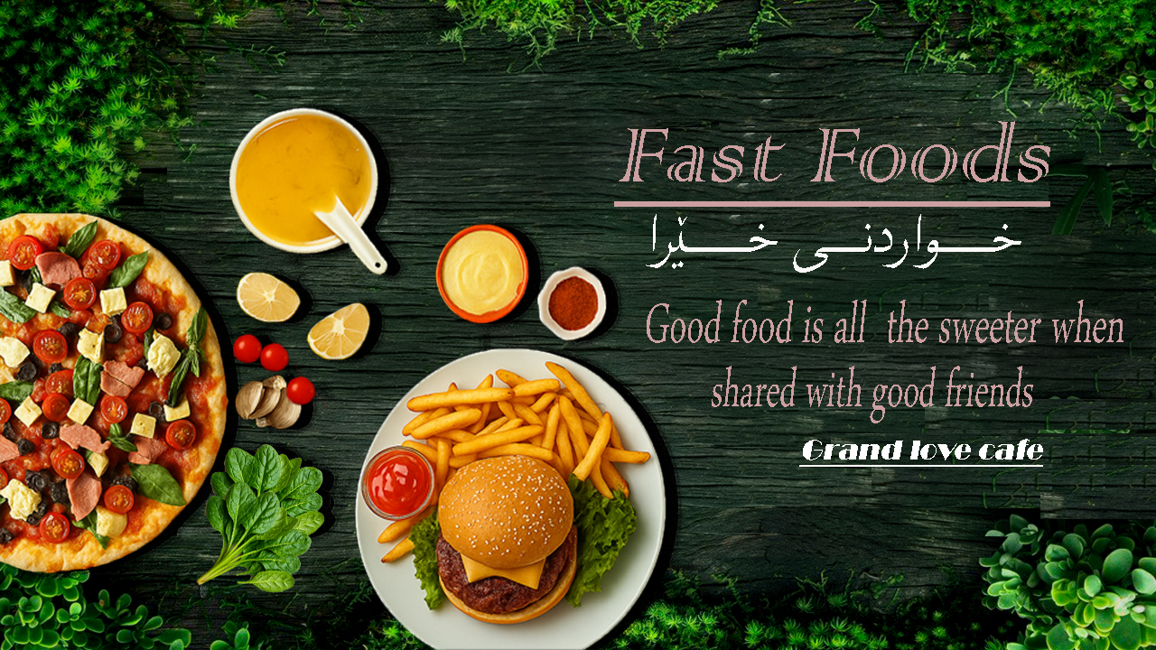 Fast Foods